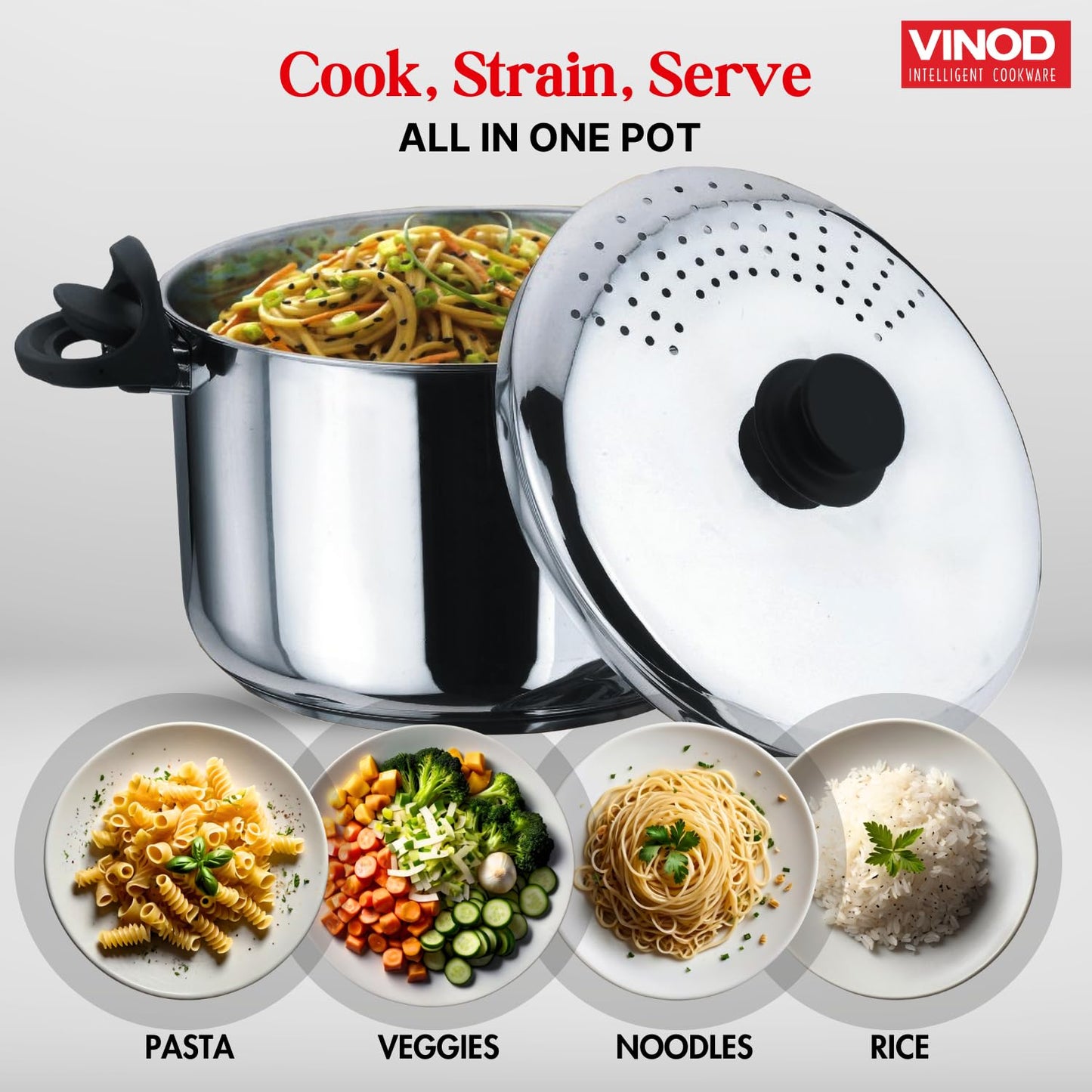 Vinod Stainless Steel Pasta, Rice Pot with Strainer lid , SAS Bottom Rice Steamer Cooker, Noodles, Veggies Boiler Pot with Locking Handles, Induction Base