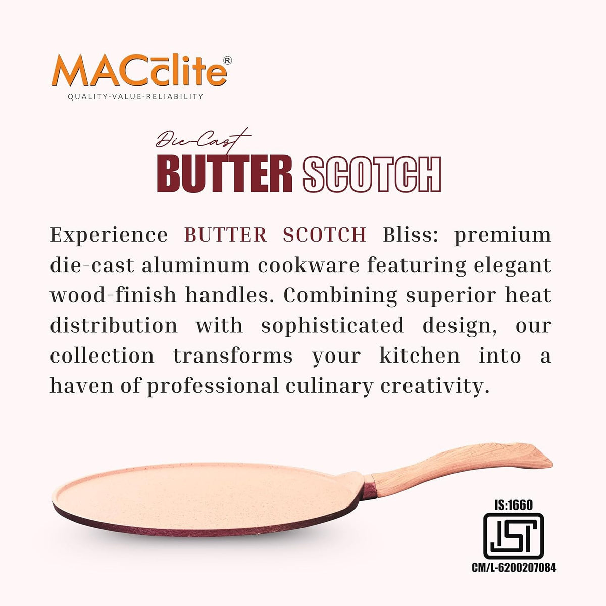 Macclite Flat Tawa Butter Scotch